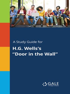 cover image of A Study Guide for H. G. Wells's "Door in the Wall"